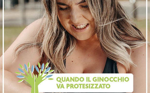 Quando il ginocchio va protesizzato ginocchio